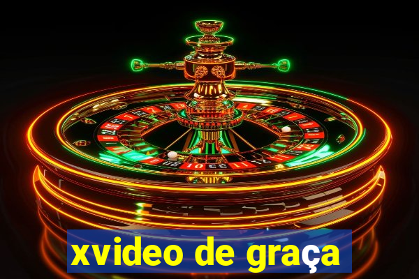 xvideo de graça